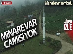 Minare var camisi yok