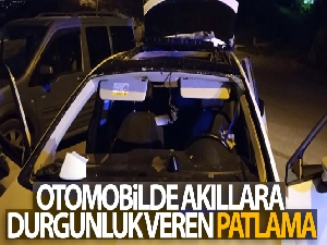 Otomobilde akıllara durgunluk veren patlama
