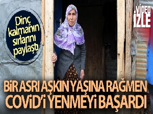 Bir asrı aşkın yaşına rağmen Covid'i yenmeyi başardı