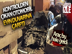 Otomobil evin duvarına çarptı: 3 yaralı