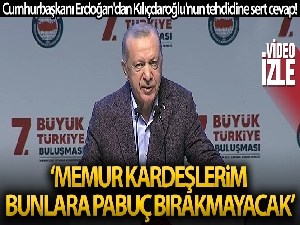 Cumhurbaşkanı Erdoğan'dan Kılıçdaroğlu'nun tehdidine sert cevap!