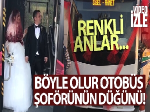 Böyle olur otobüs şoförünün düğünü