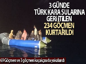 3 günde Türk kara sularına geri itilen 234 göçmen kurtarıldı