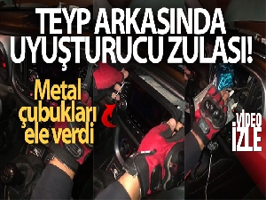 İstanbul'da teyp arkasında uyuşturucu zulası