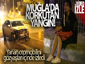 Yanan otomobilini gözyaşları içinde izledi