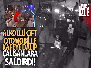 Kartal'da alkollü çift, otomobille kafeye dalıp çalışanlara saldırdı
