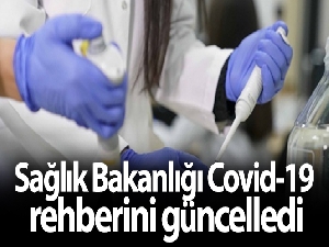 Sağlık Bakanlığı Covid-19 rehberini güncelledi