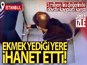 Çalıştığı döviz bürosunu böyle soydu: 3 milyon lira değerinde döviz çaldı