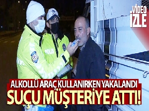 Alkollü araç kullanırken yakalandı, suçu müşteriye attı
