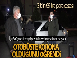 İş görüşmesine gidiyordu, pozitif olduğunu otobüste öğrendi: 3 bin 69 lira ceza kesildi