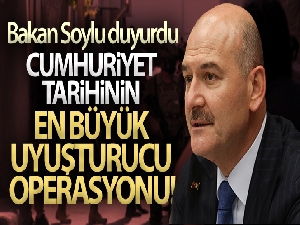 Cumhuriyet tarihinin en büyük uyuşturucu operasyonu!