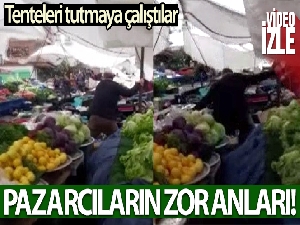 Lodosta pazarcıların zor anları kamerada