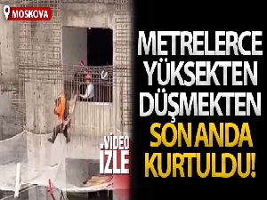 İnşaat işçisi metrelerce yüksekten yere çakılmaktan son anda kurtuldu
