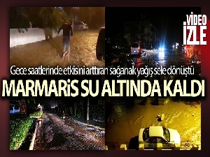 Marmaris'te sağanak yağış sonrası cadde ve sokaklar sele döndü