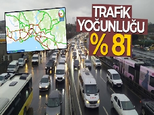 Trafik yoğunluğu yüzde 80'i aştı