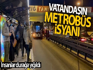 Yine metrobüs arızası: Vatandaş isyan etti