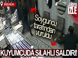 Kuyumcunun soyguncu tarafından vurulma anı güvenlik kamerasına yansıdı