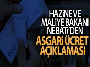 Bakan Nebati: “Asgari ücrette herkesin beklentilerini karşılayacak bir artış yapmayı planlıyoruz”