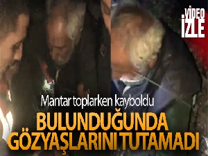Mantar toplarken kayboldu, bulunduğunda gözyaşlarını tutamadı