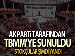 AK Parti'den stokçuluğun engellenmesine yönelik kanun teklifi