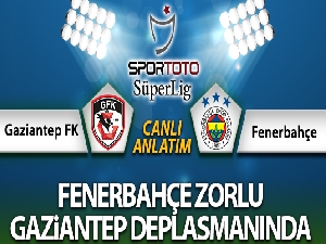 Fenerbahçe Gaziantep deplasmanında kayıp