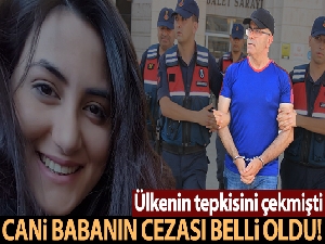 GPS'le takip ettiği kızını öldüren babaya ağırlaştırılmış müebbet cezası