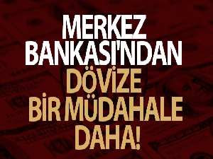 Merkez Bankası'ndan piyasaya 5. müdahale