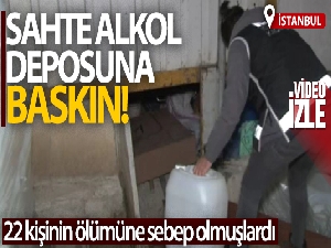 İstanbul'da sahte alkol deposuna baskın: 1 buçuk ton metil alkol ele geçirildi