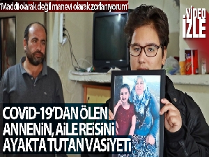 Covid-19'dan eşini kaybeden baba, zihinsel engelli kızının bakım maaşıyla evini geçindiriyor