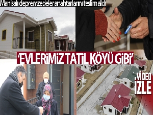 Manisalı depremzedeler anahtarlarını teslim aldı