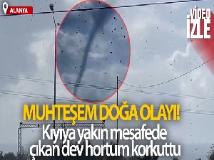 Alanya'da hortum korkuttu