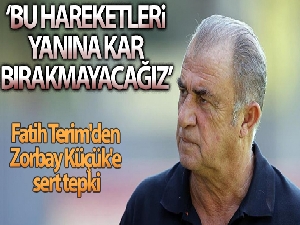 Fatih Terim'den Zorbay Küçük'e sert tepki: 'Bu hareketleri hakemin yanına kar bırakmayacağız'