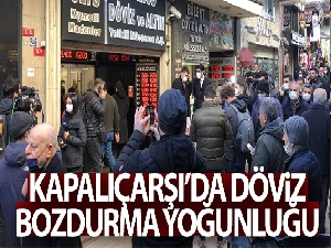 Dövizin düşmesiyle Kapalıçarşı'da yoğunluk oluştu