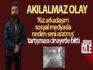 Bayrampaşa'da 'kız arkadaşım sosyal medyada neden seni aratmış' tartışması cinayetle bitti