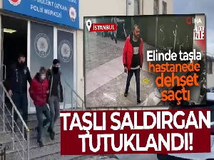 Sultangazi'de hastanede dehşet saçan şüpheli tutuklandı