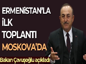Dışişleri Bakanı Çavuşoğlu'ndan Ermenistan açıklaması
