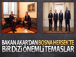Bakan Akar'dan Bosna Hersek'te bir dizi önemli temaslar