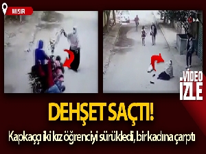 Motosikletli kapkaççı iki kız öğrenciyi sürükledi, bir kadına çarptı
