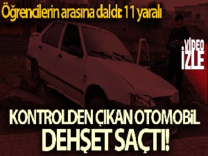 Kontrolden çıkan otomobil öğrencilerin arasına daldı: 11 yaralı