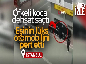 Öfkeli koca dehşet saçtı: Eşinin lüks otomobilini pert etti