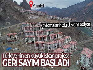 Türkiye'nin en büyük iskan projesinde geri sayım başladı