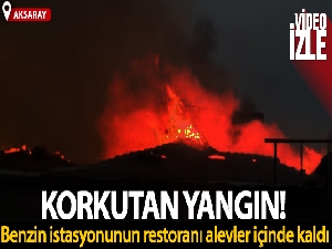Benzin istasyonunun restoran bölümünde korkutan yangın