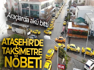 Ataşehir'de taksimetre nöbeti: Araçlarda akü bitti