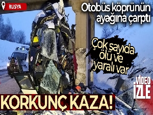 Rusya'da korkunç kaza: Çok sayıda ölü ve yaralılar var