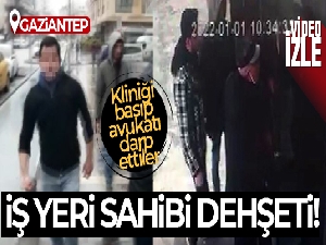 Kiraya döviz zammı isteyen iş yeri sahibi kliniği bastı, avukatı darp etti