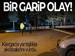 Aile üyeleri arasında çıkan kavgada yanlışlıkla akrabalarını vurdu