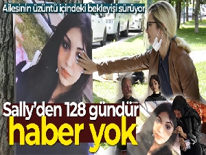 Sally'den 128 gündür haber yok