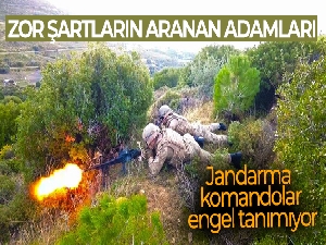 Zor şartların aranan adamları: Jandarma komandolar engel tanımıyor