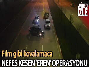 Bursa'da nefes kesen 'Eren' operasyonu kamerada