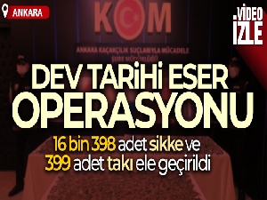 Başkent polisinden dev tarihi eser operasyonu